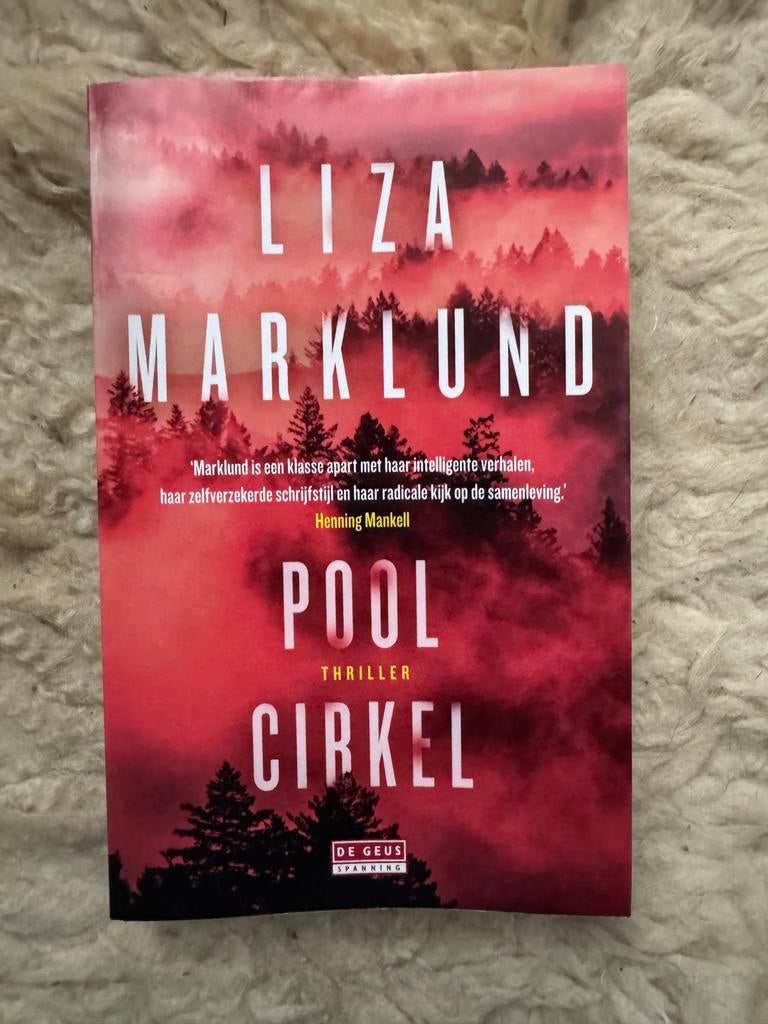 Poolcirkel - Liza Marklund (Thriller), Boeken, Thrillers, Gelezen, Scandinavië, Ophalen of Verzenden