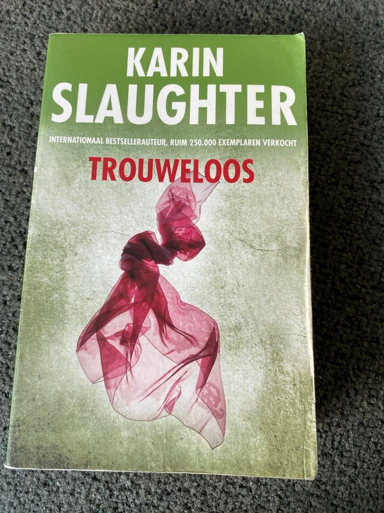 Trouweloos - Karin Slaughter (Thriller), Ophalen of Verzenden, Gelezen, Nederland