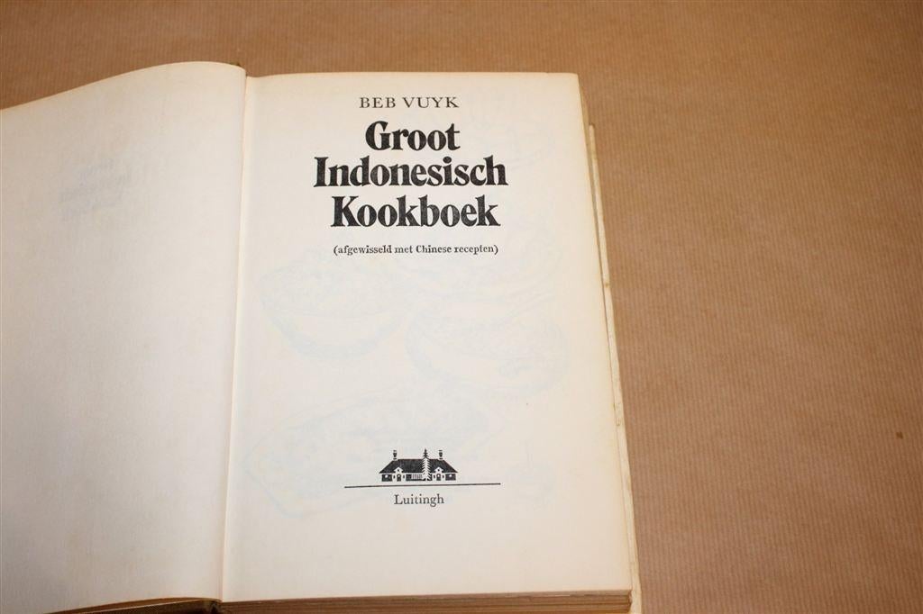 Groot Indonesisch Kookboek — Beb Vuyk — 1e dr 1973 Zeldzaam, Verzenden, Gelezen, Azië en Oosters