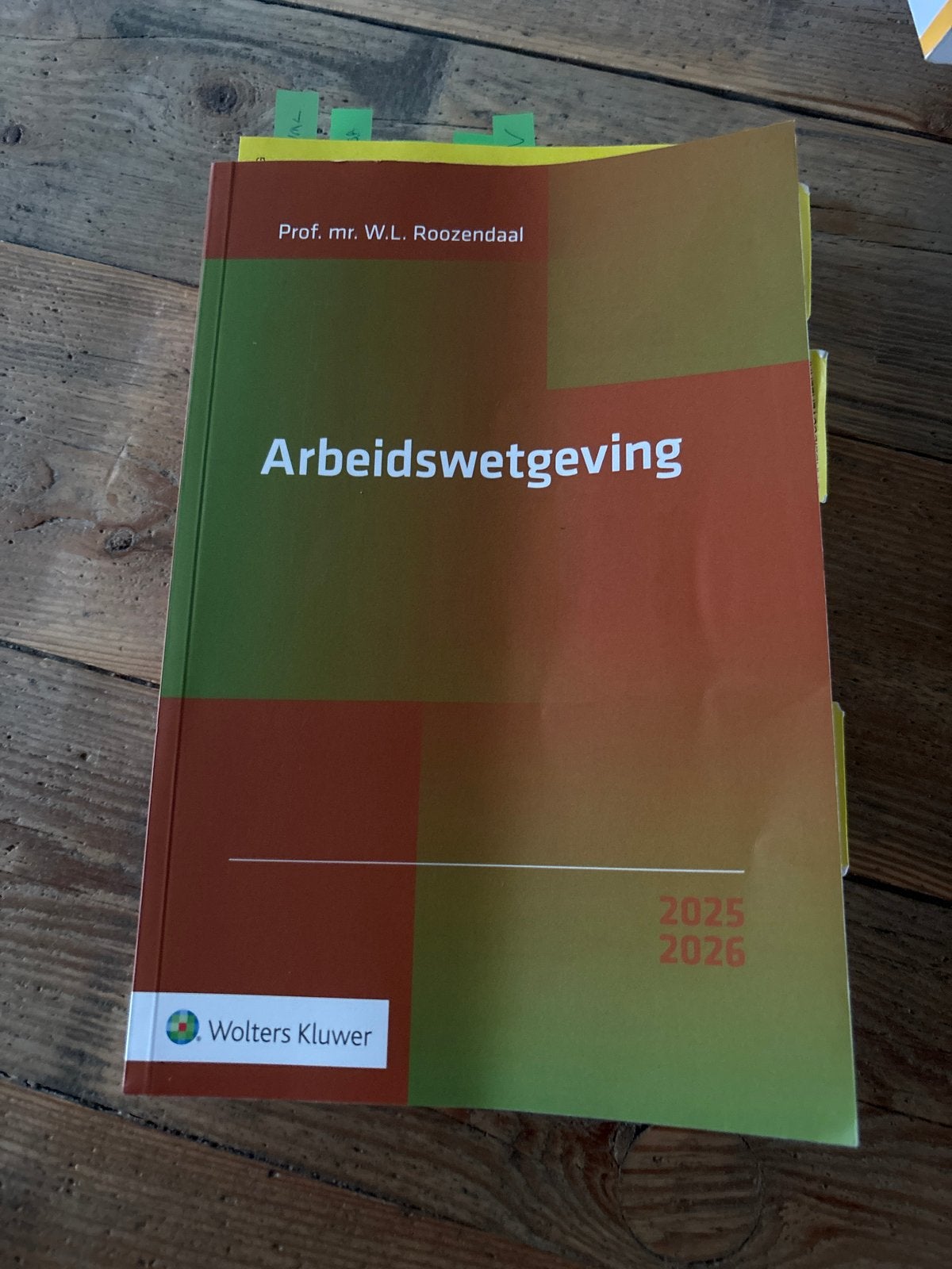 Arbeidswetgeving 2025-2026 - Prof. mr. W.L. Roozendaal, Ophalen of Verzenden, Gamma, Gelezen, HBO