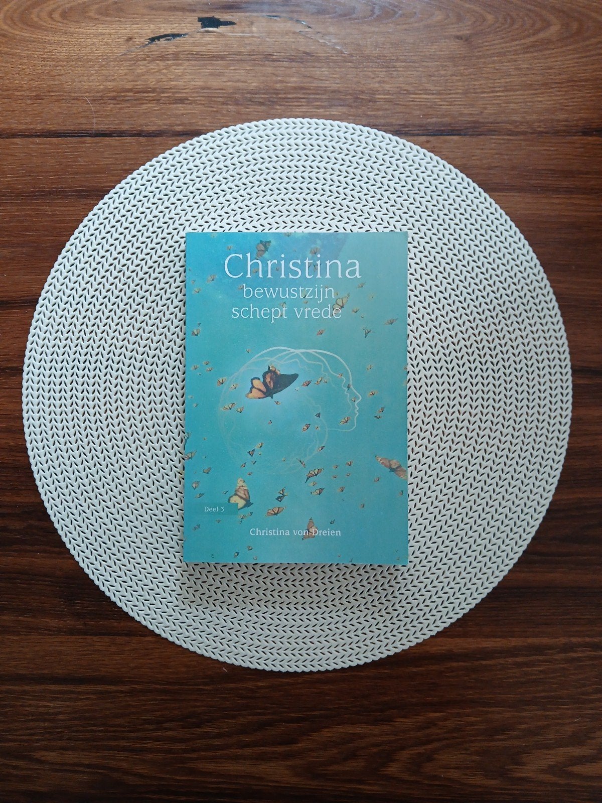 Christina von Dreien - Bewustzijn schept vrede, Achtergrond en Informatie, Spiritualiteit algemeen, Nieuw, Ophalen of Verzenden