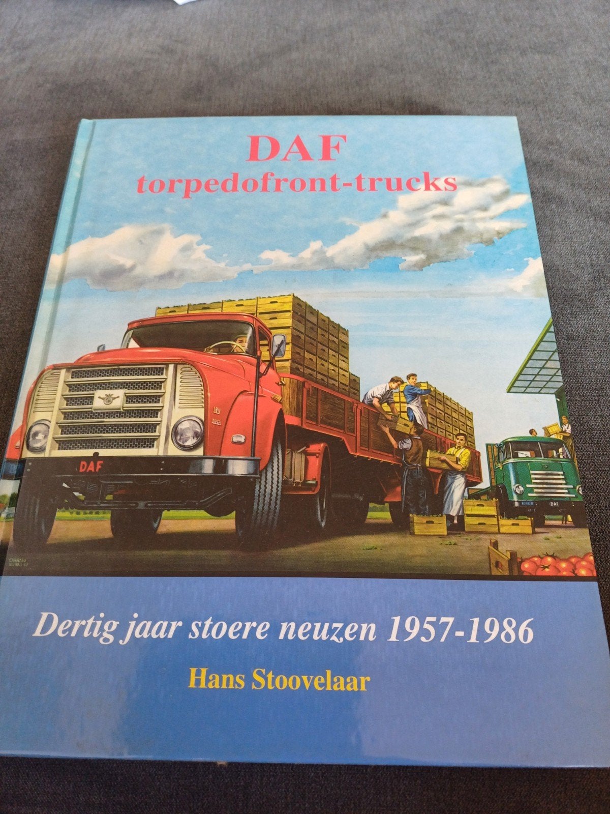 Hans Stoovelaar - DAF Torpedofront-trucks, Ophalen of Verzenden, Zo goed als nieuw, Hans Stoovelaar