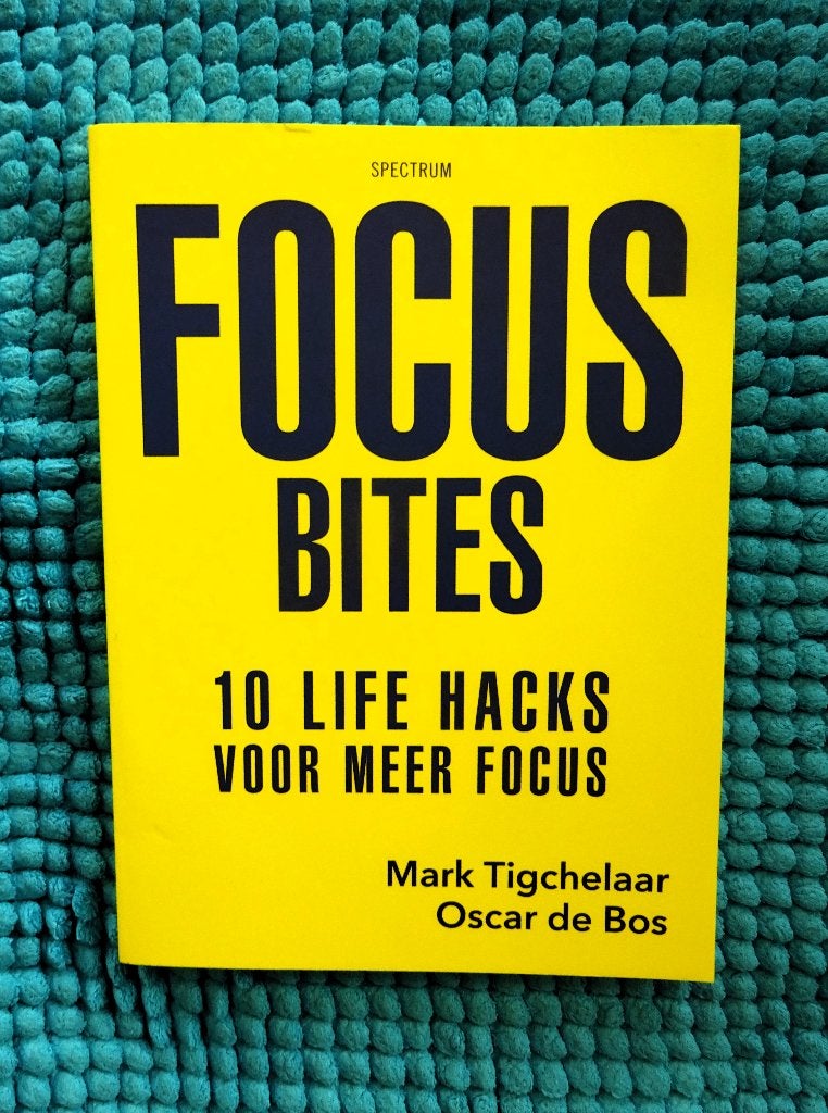 Focus bites * 10 life hacks voor meer focus - M. Tigchelaar, Verzenden, Gelezen
