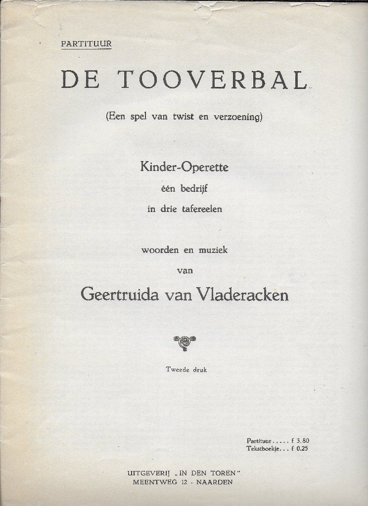 Bo1605 bladmuziek de tooverbal - een kinderoperette, Zang, Gebruikt, Verzenden, Klassiek
