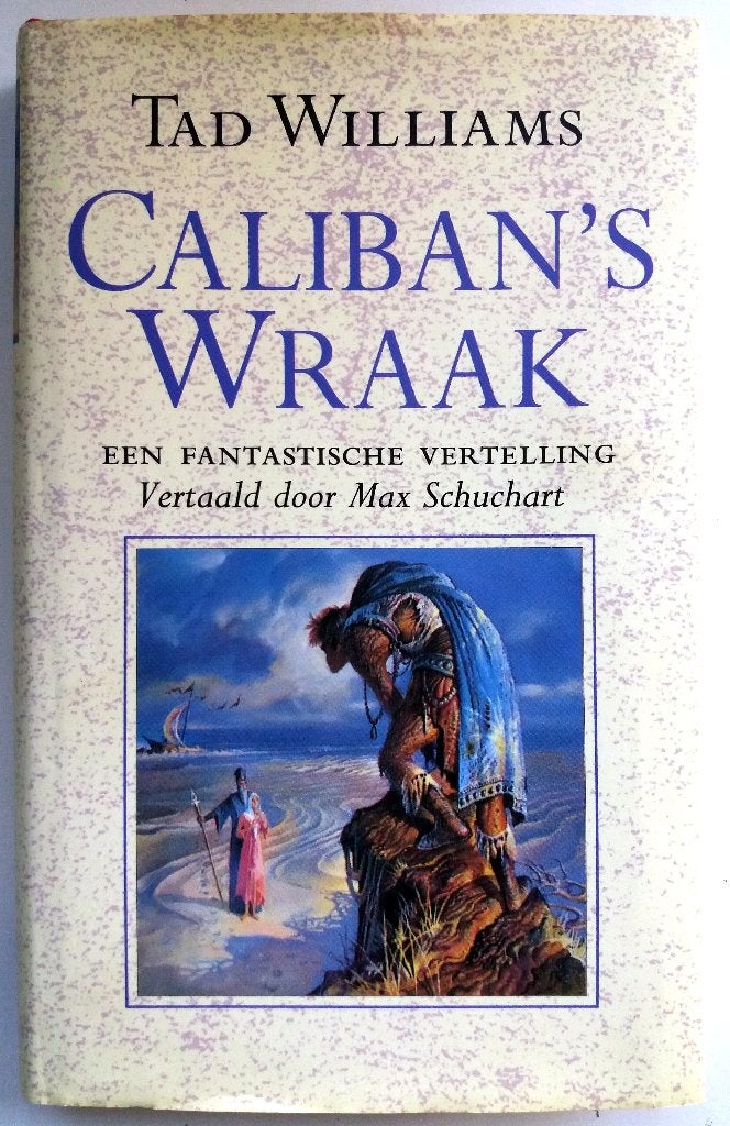Tad Williams - Caliban's Wraak, Ophalen of Verzenden, Nieuw