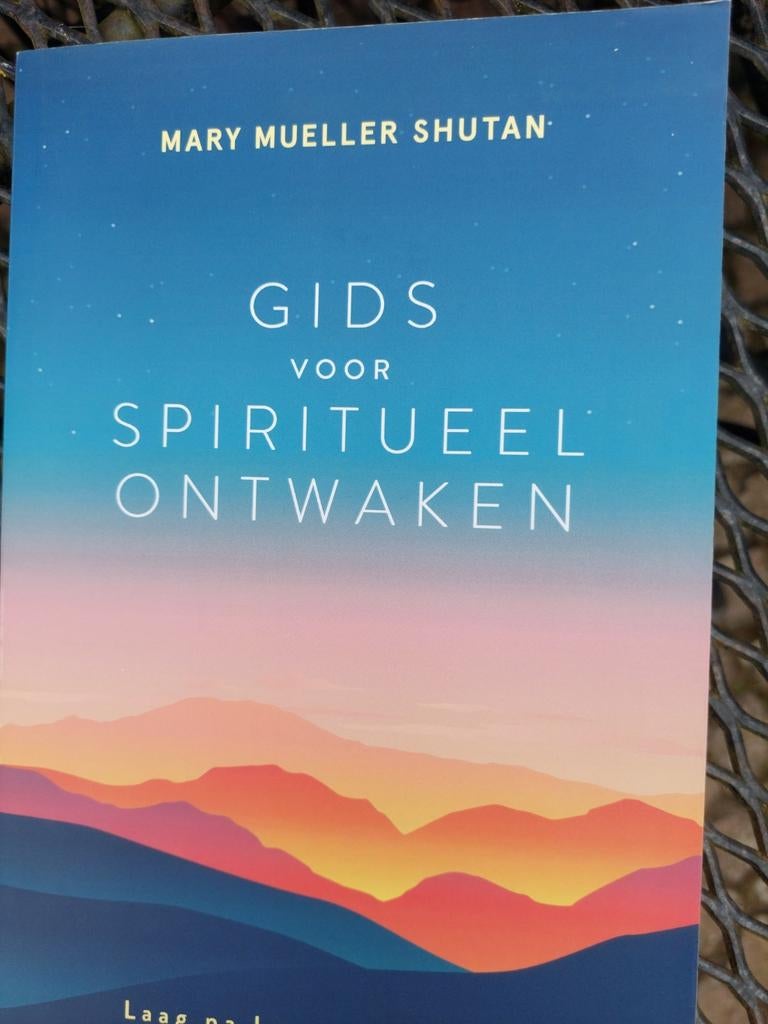 Mary Mueller Shutan - Gids voor spiritueel ontwaken, Boeken, Achtergrond en Informatie, Mary Mueller Shutan, Ophalen of Verzenden