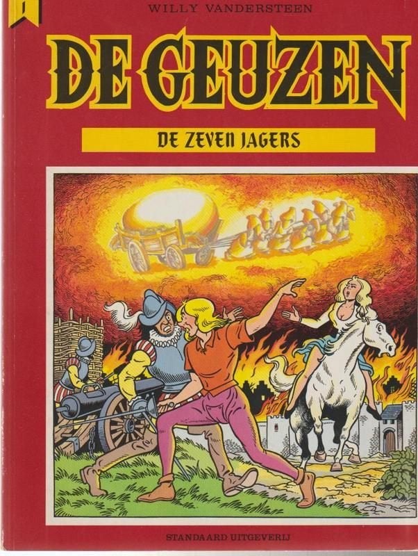 De Geuzen # de zeven jagers, Boeken, Eén stripboek, Ophalen of Verzenden, Gelezen, Willy Vandersteen