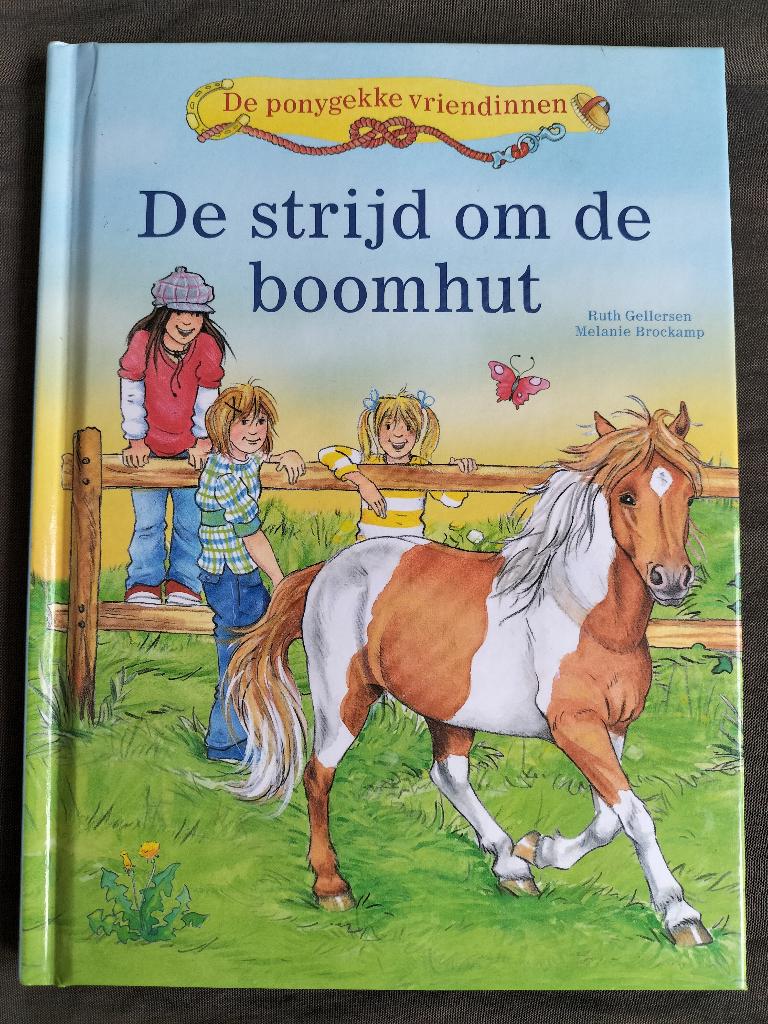 De ponygekke vriendinnen - De strijd om de boomhut, Boeken, Ophalen of Verzenden, Zo goed als nieuw, Ruth Geliersen, Fictie algemeen
