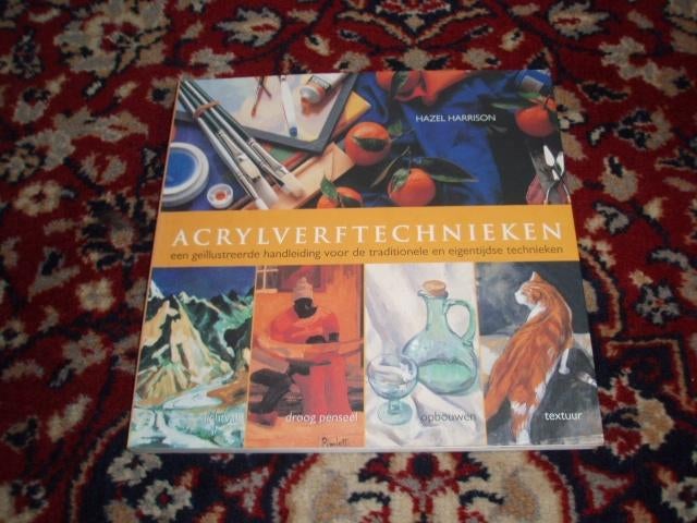 Acrylverftechnieken Auteur: Hazel Harrison., Boeken, Hobby en Vrije tijd, Zo goed als nieuw, Tekenen en Schilderen, Ophalen of Verzenden
