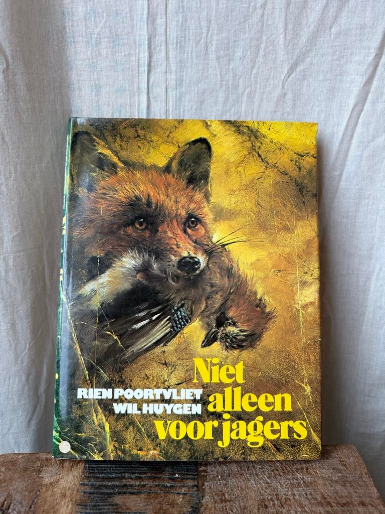 Niet Alleen Voor Jagers - Rien Poortvliet, Wil Huygen, Boeken, Natuur, Ophalen of Verzenden, Zo goed als nieuw, Natuur algemeen