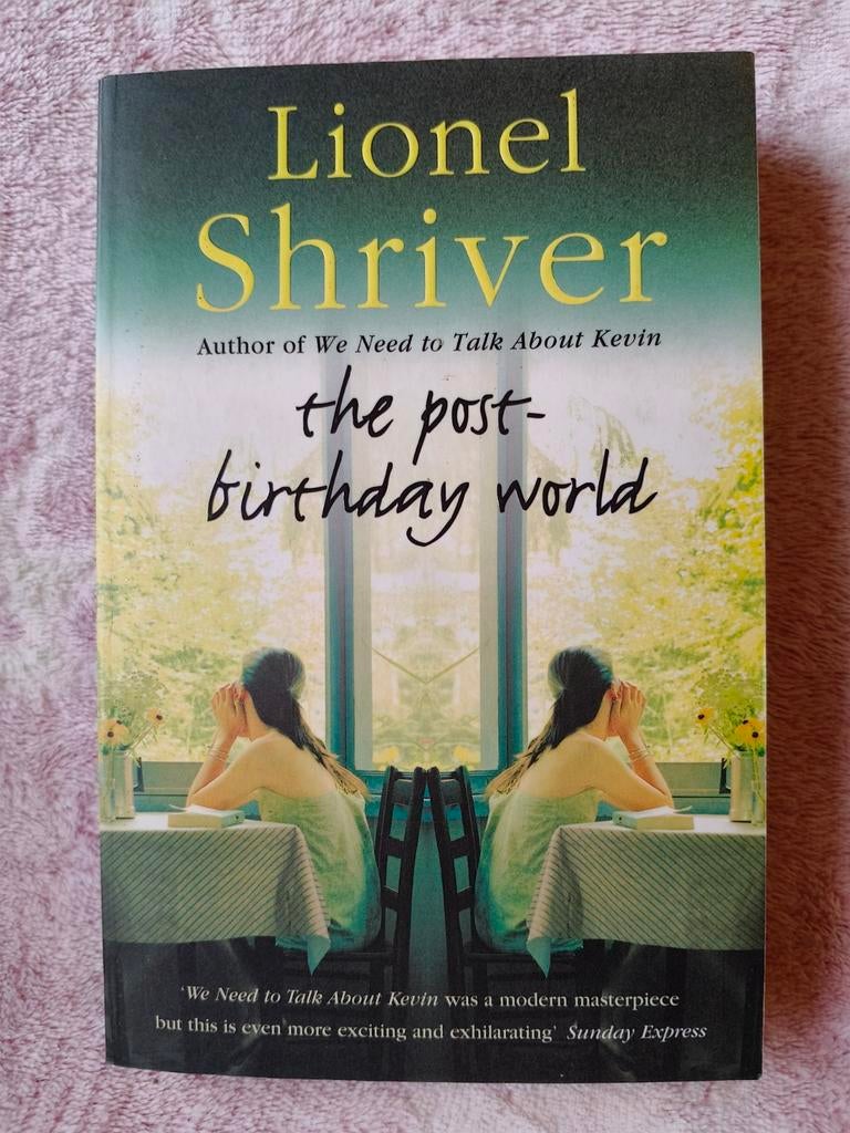 Shriver, Lionel - The post-birthday world, Gelezen, Lionel Shriver, Ophalen of Verzenden, Fictie