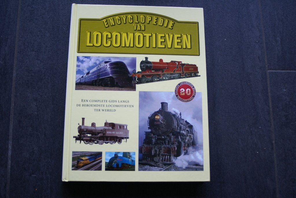 Encyclopedie van LOCOMOTIEVEN.. (hardcover), Boeken, Encyclopedieën, Ophalen of Verzenden, Zo goed als nieuw, Algemeen