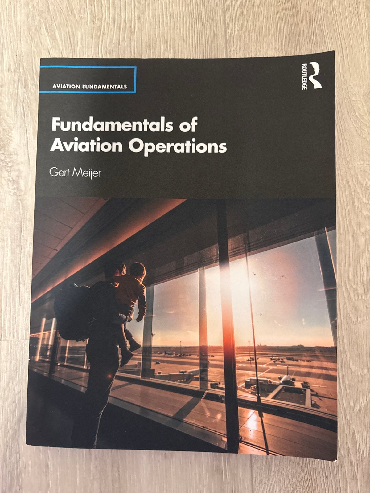 Fundamentals of Aviation Operations - Gert Meijer, Ophalen of Verzenden, Beta, Zo goed als nieuw, HBO
