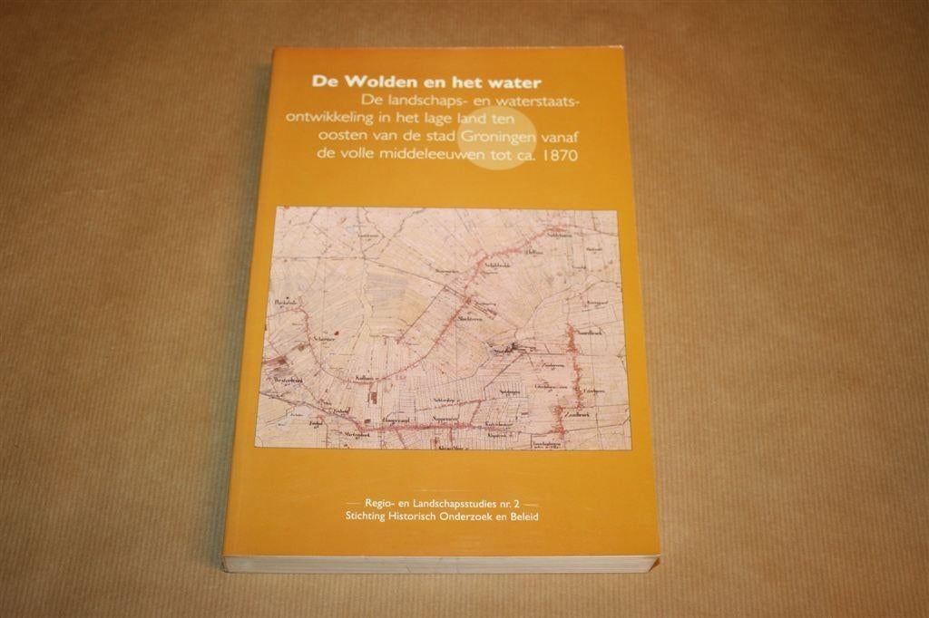 De Wolden en het Water — Landschap & Waterstaat Groningen, Ophalen of Verzenden, Gelezen