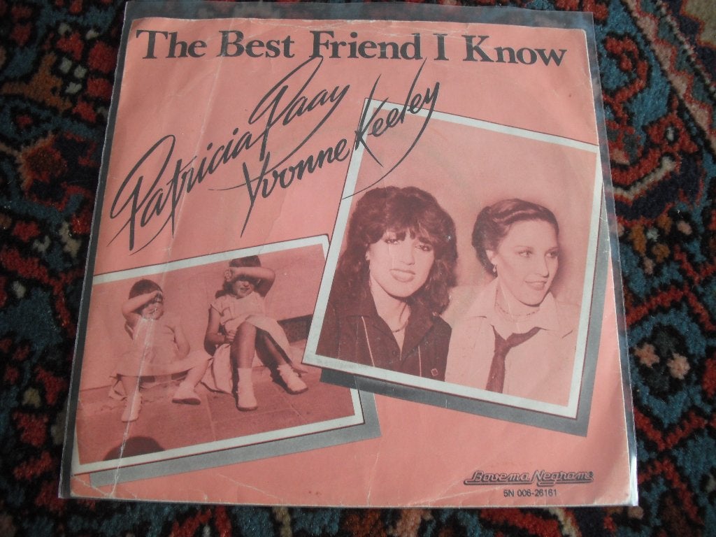Patricia Paay en Yvonne Keeley - The best friend I Know., Ophalen of Verzenden, Zo goed als nieuw, Pop