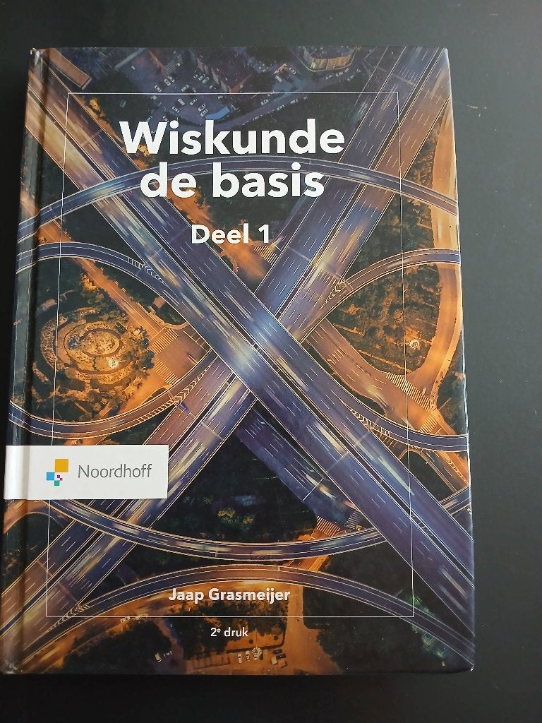 Wiskunde de basis deel 1, Wiskunde A, Ophalen of Verzenden, Zo goed als nieuw, Noordhoff Uitgevers