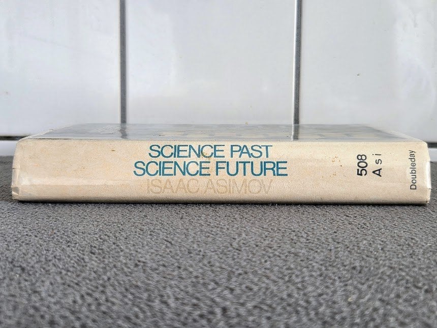 Science Past--Science Future - Isaac Asimov, Boeken, Gelezen, Ophalen of Verzenden, Isaac Asimov, Fictie