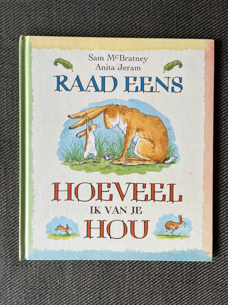 Sam McBratney - Raad eens hoeveel ik van je hou. (Hc.) GROOT, Ophalen of Verzenden, Zo goed als nieuw, Sam McBratney