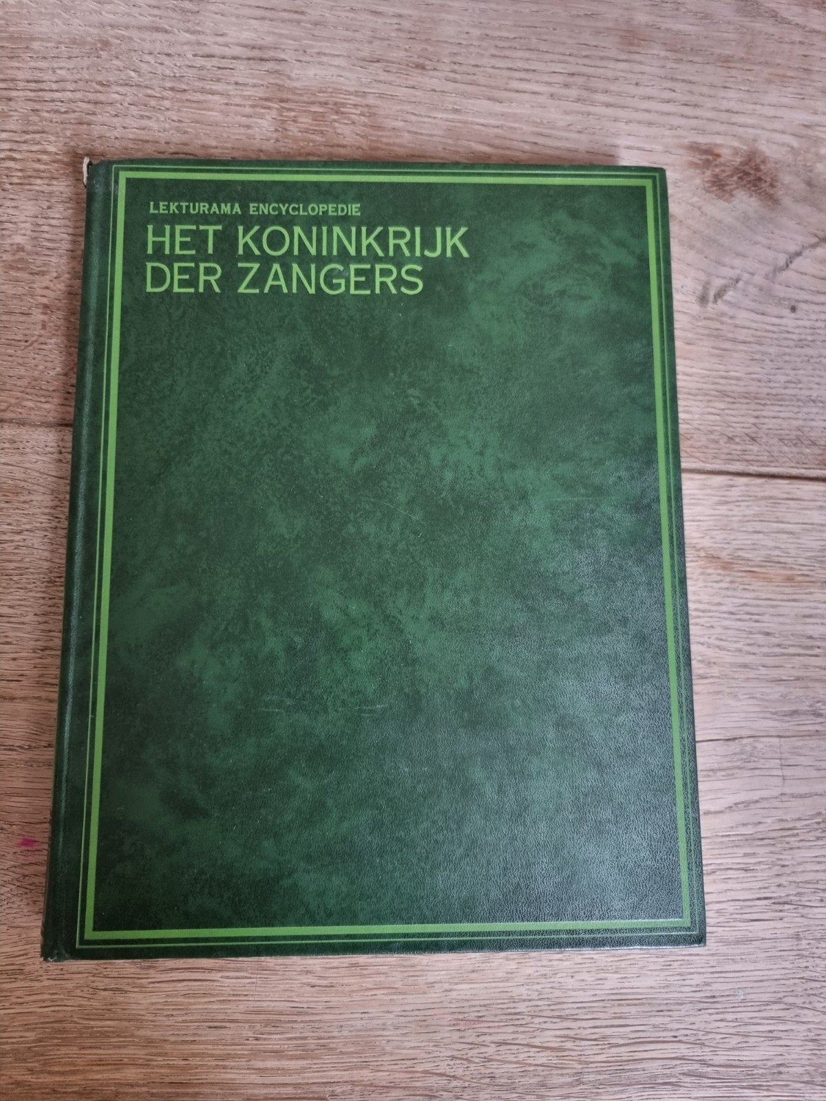Lekturama Encyclopedie: Het Koninkrijk der Zangers - Vogels, Boeken, Ophalen of Verzenden, Gelezen, Vogels, Onbekend