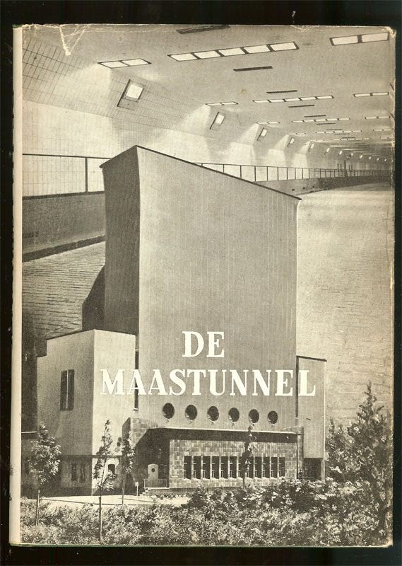 A.C. Vreugdenhil - DE MAASTUNNEL - De Technische Uitgeverij, Ophalen of Verzenden, Gelezen