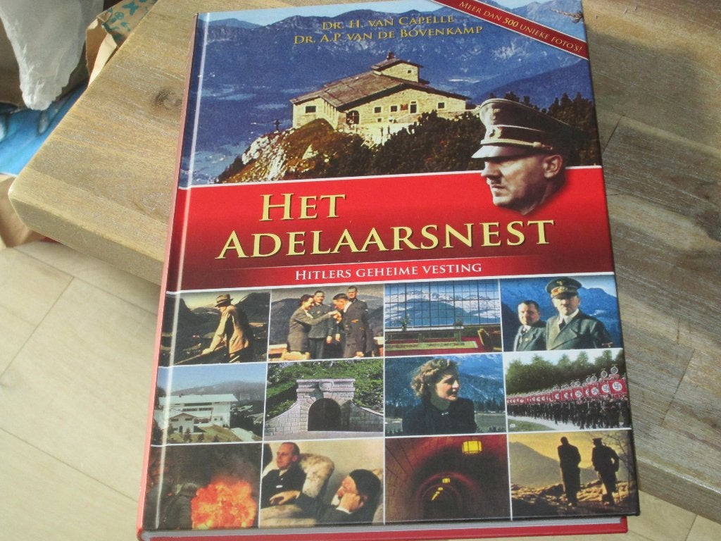 Het Adelaarsnest - Hitlers geheime vesting (hardcover), Tweede Wereldoorlog, Nieuw, Ophalen of Verzenden, Drs. J.L. van Capelle & Dr. A.P. van de Bovenkamp