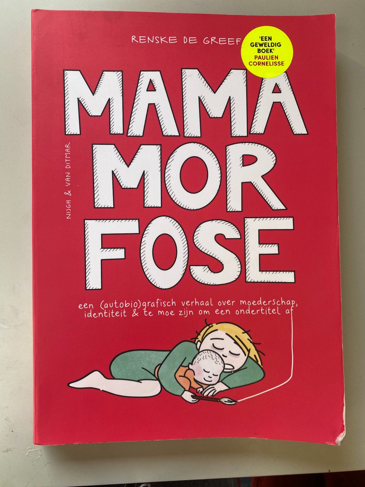 Renske de Greef - Mamamorfose, Ophalen of Verzenden, Zo goed als nieuw