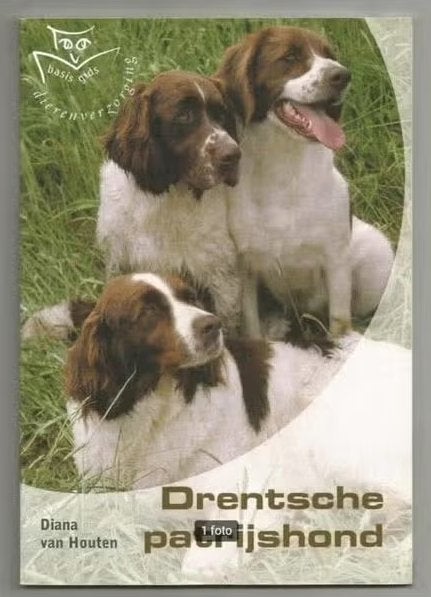 Drentsche patrijshond - Diana van Houten, Ophalen of Verzenden, Nieuw, Honden