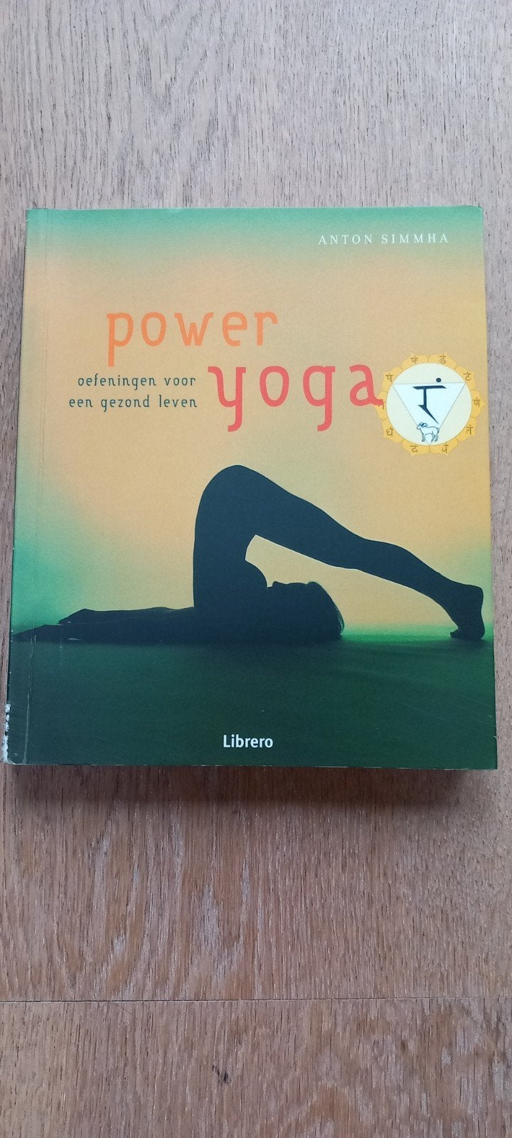 Power Yoga: Oefeningen voor een gezond leven - Boek, Ophalen of Verzenden