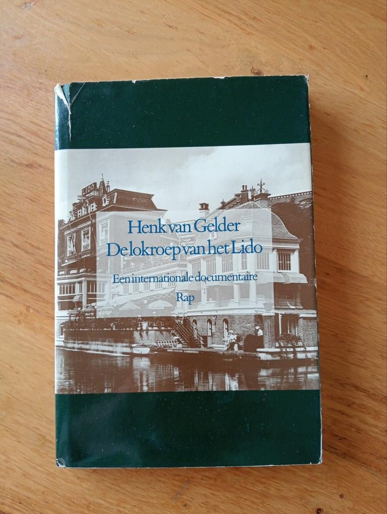 Boek: De lokroep van het Lido door Henk van Gelder, Ophalen of Verzenden, Zo goed als nieuw, Henk van Gelder