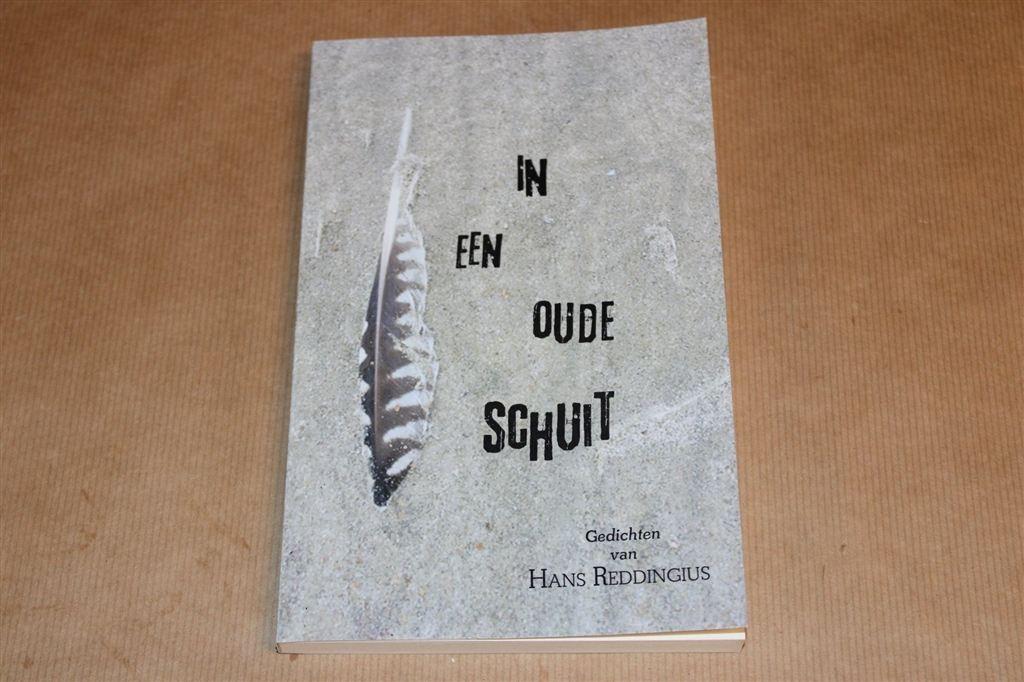 In een Oude Schuit — Gedichten Hans Reddingius, Ophalen of Verzenden, Zo goed als nieuw