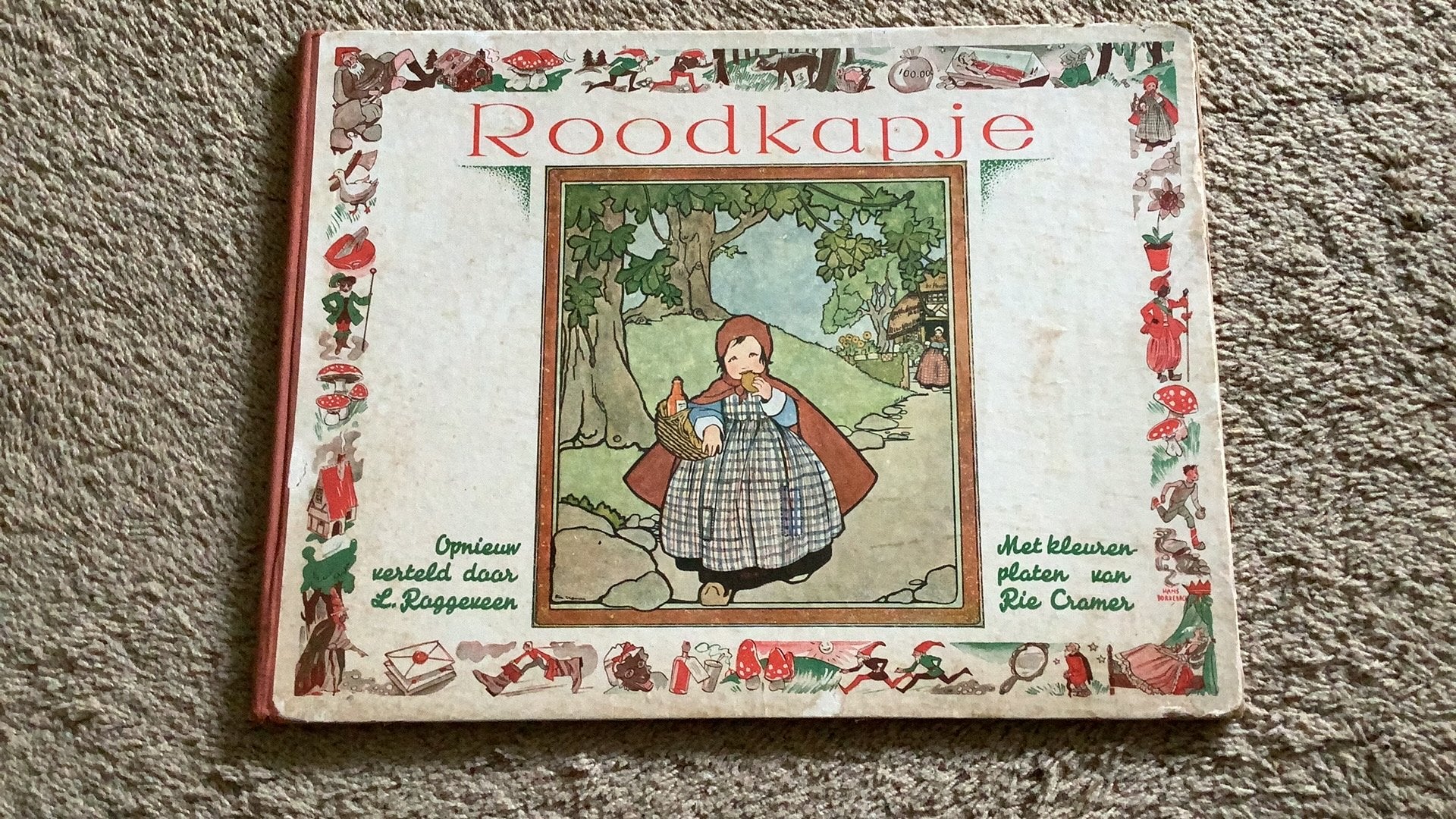 Roodkapje, L. Roggeveen / Rie Cramer, zonder jaar/druk, Antiek en Kunst, Antiek | Boeken en Bijbels, Ophalen of Verzenden