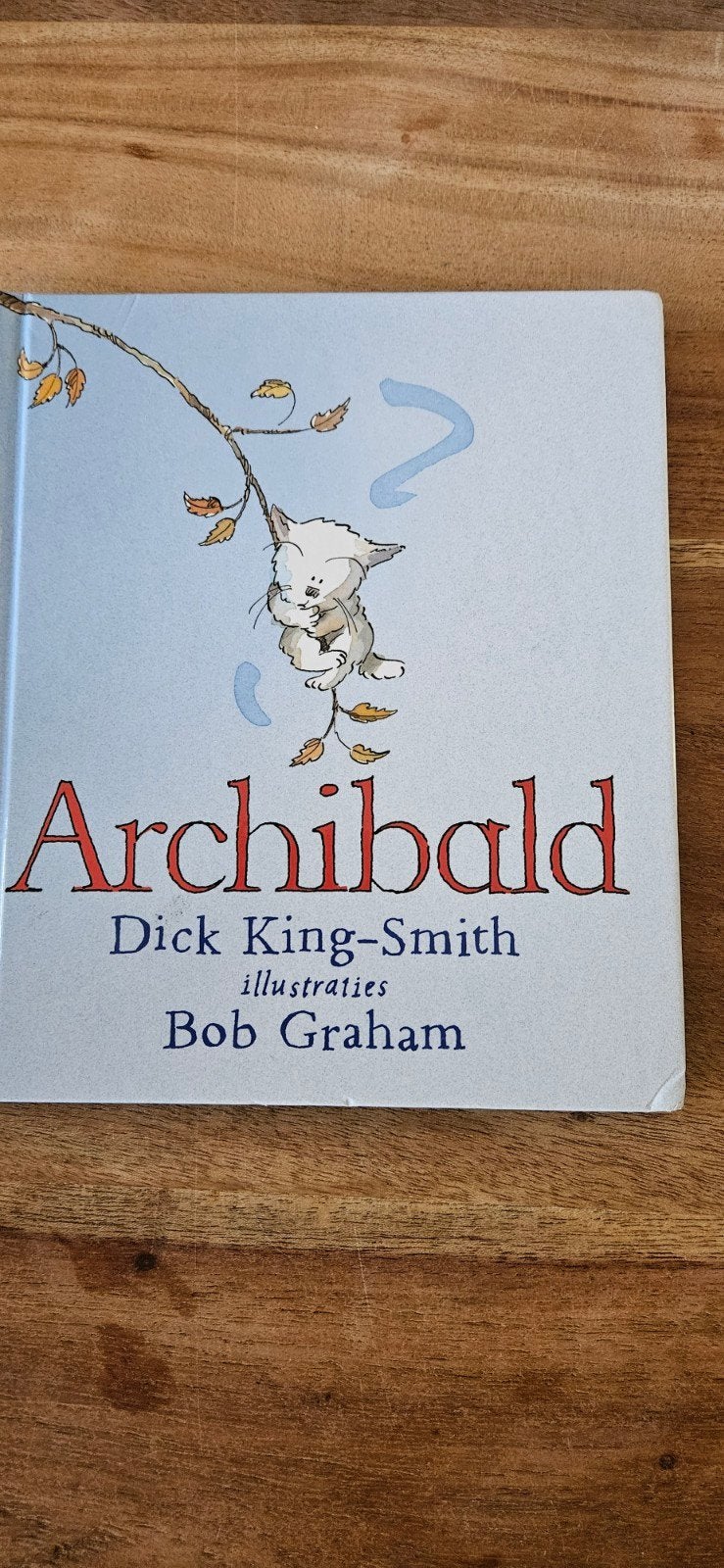 Archibald - Dick King-Smith, Boeken, Ophalen of Verzenden, Gelezen, Dick King-Smith, Fictie algemeen