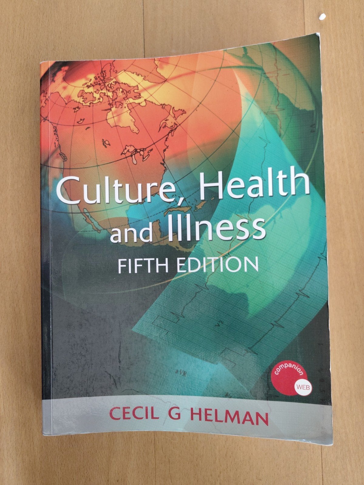 Culture, Health and Illness - Cecil G. Helman (5e editie), Ophalen of Verzenden