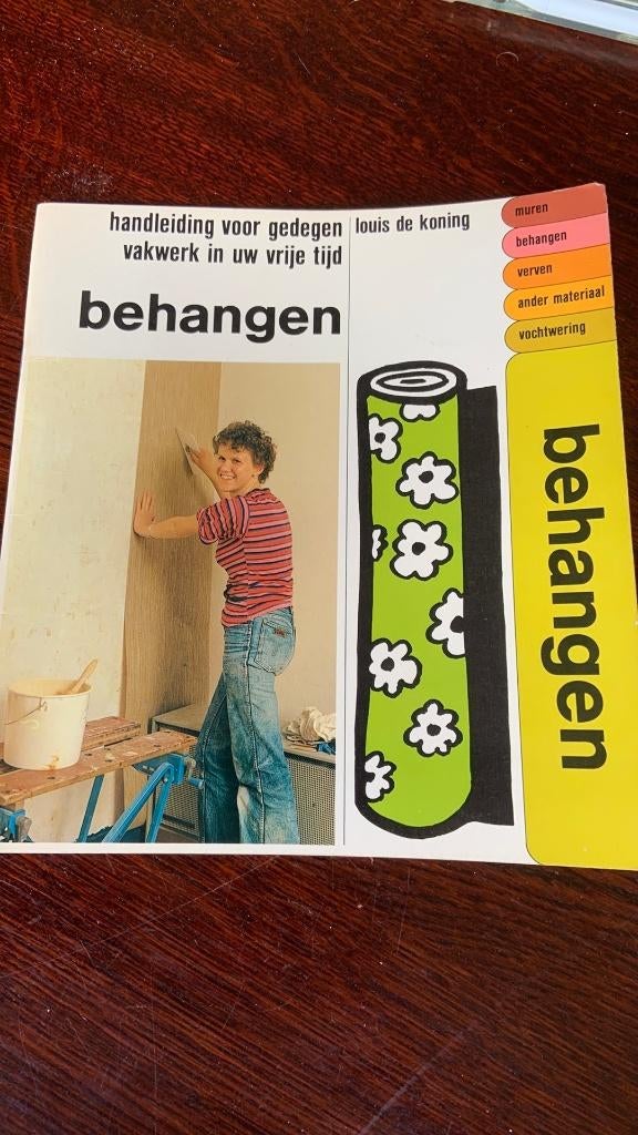 Behangen - Louis de Koning, Ophalen of Verzenden