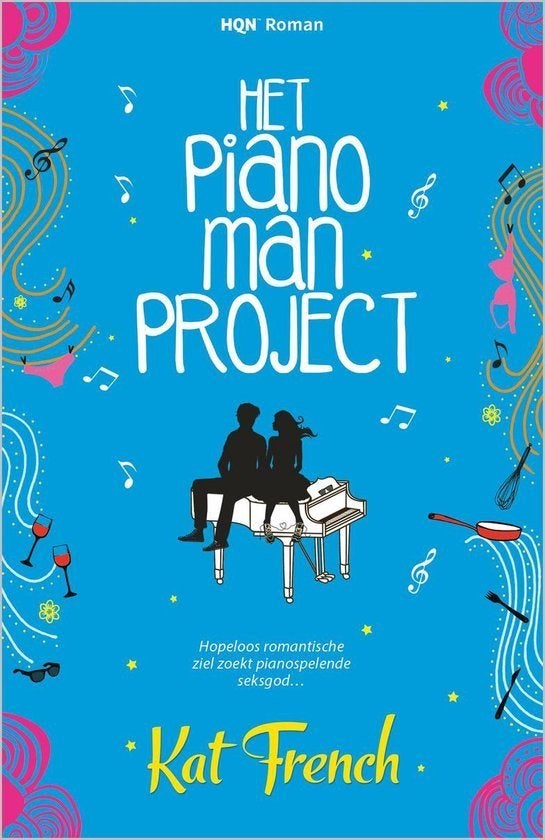 Kat French - Het piano man project, Boeken, Ophalen of Verzenden, Zo goed als nieuw