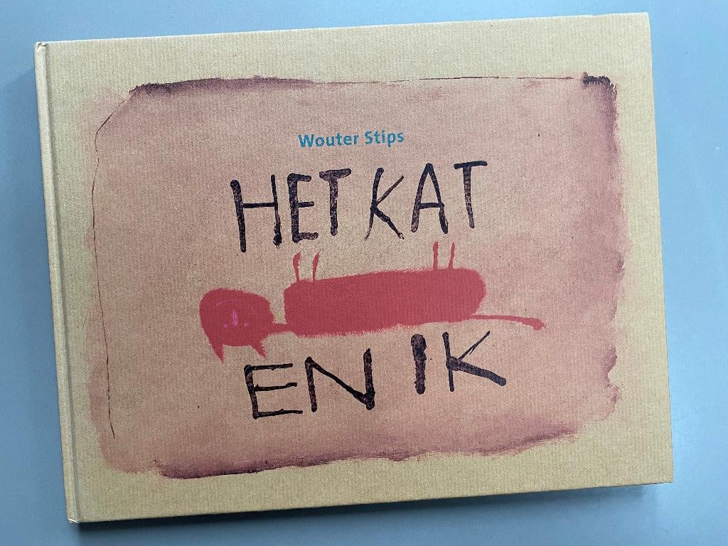 beeldende kunst -  Het kat en ik - Wouter Stips  (2002), Boeken, Ophalen of Verzenden, Zo goed als nieuw, Schilder- en Tekenkunst