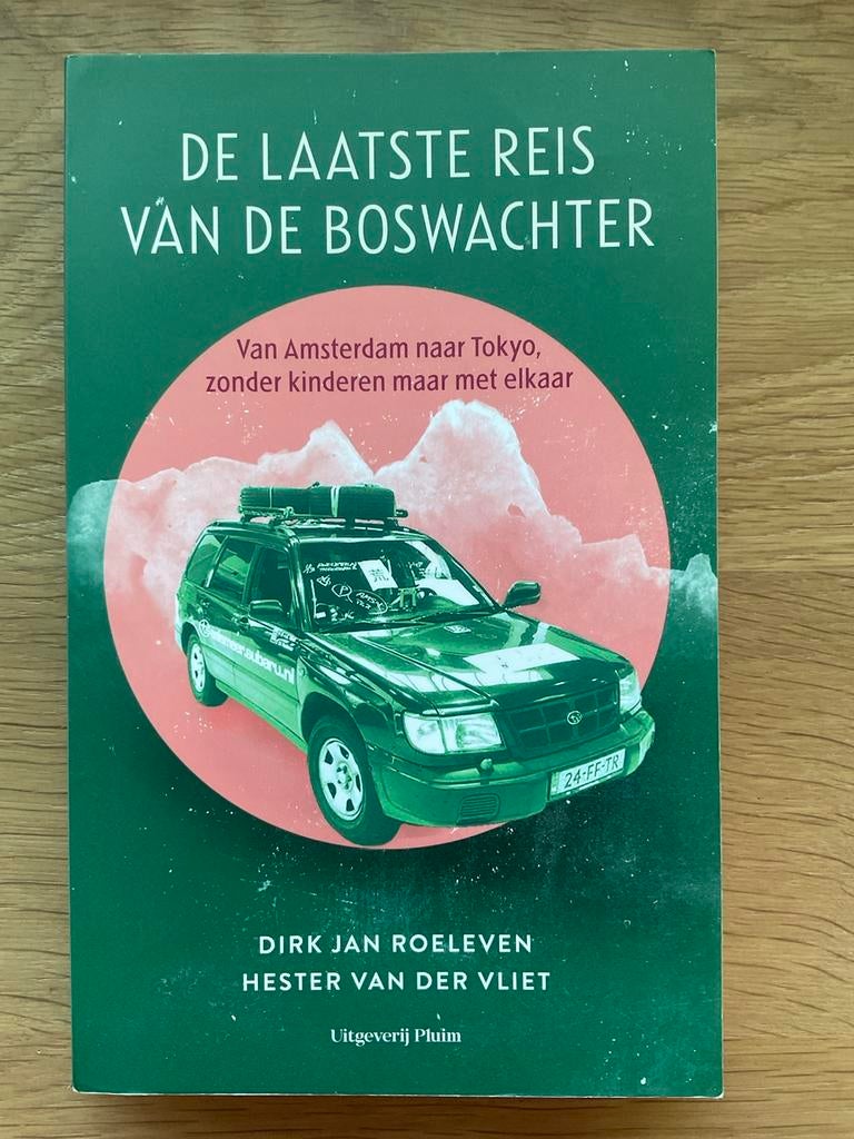 De Laatste Reis van de Boswachter - Dirk Jan Roeleven, Ophalen of Verzenden, Zo goed als nieuw, Europa