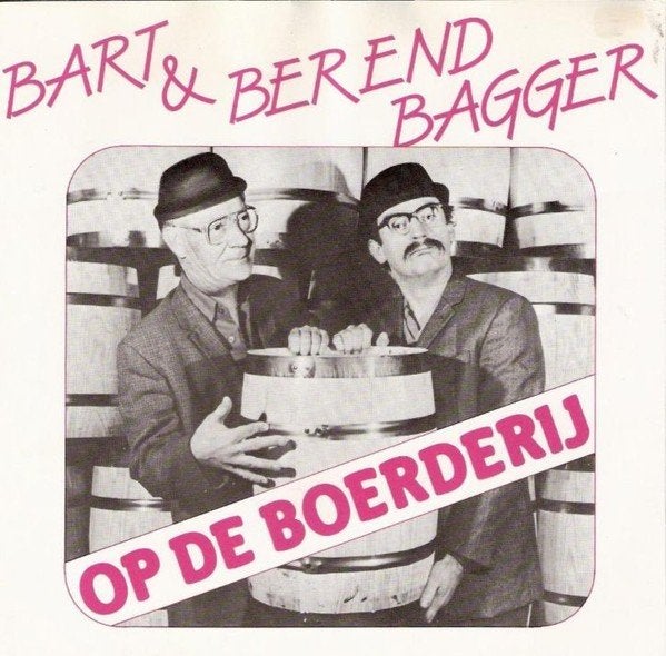 Piratentopper Bart & Berend Bagger "Op de Boerderij" (1985), 7 inch, Zo goed als nieuw, Nederlandstalig, Fotohoes
