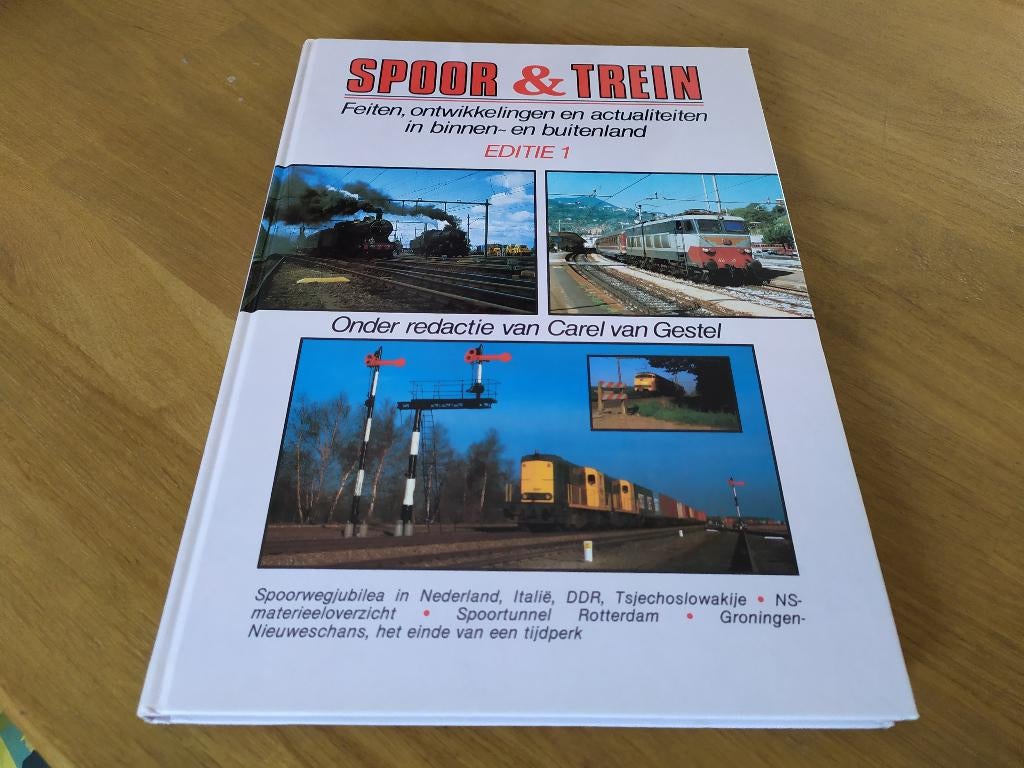 Spoor & Trein - Editie 1 - Carel van Gestel, Boeken, Ophalen of Verzenden, Gelezen, Trein