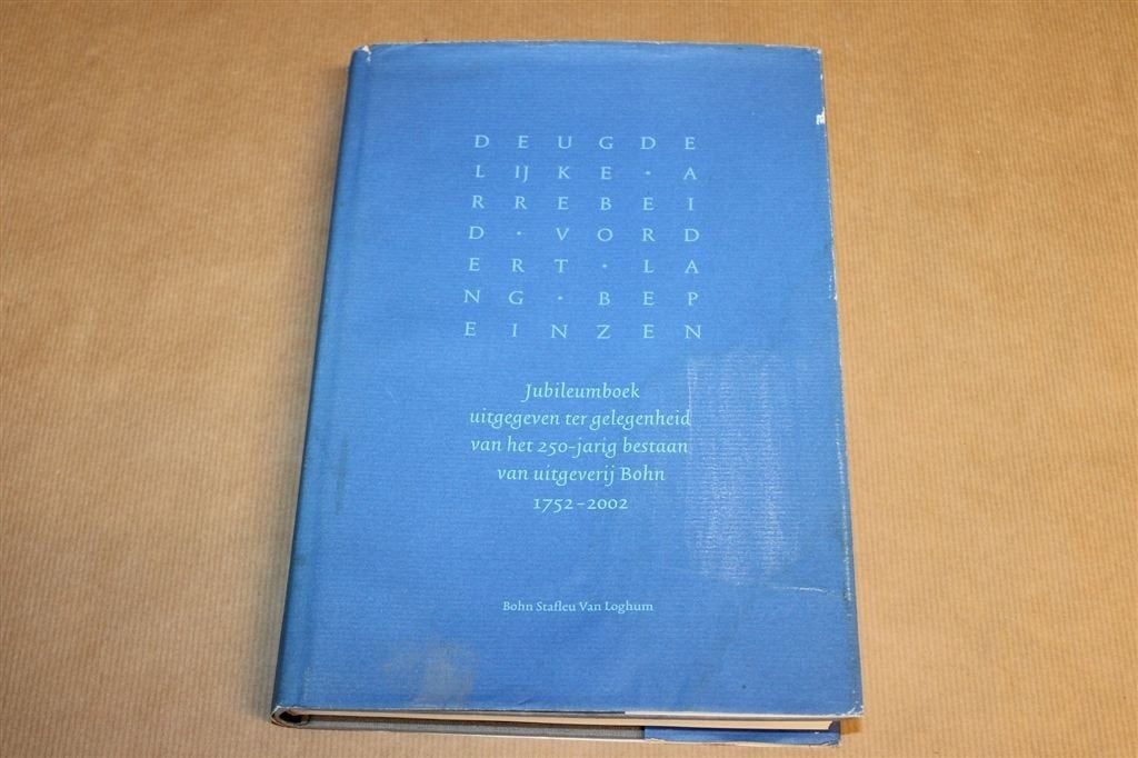 Jubileumboek Uitgeverij Bohn — 250 Jaar Geschiedenis, Ophalen of Verzenden, Gelezen