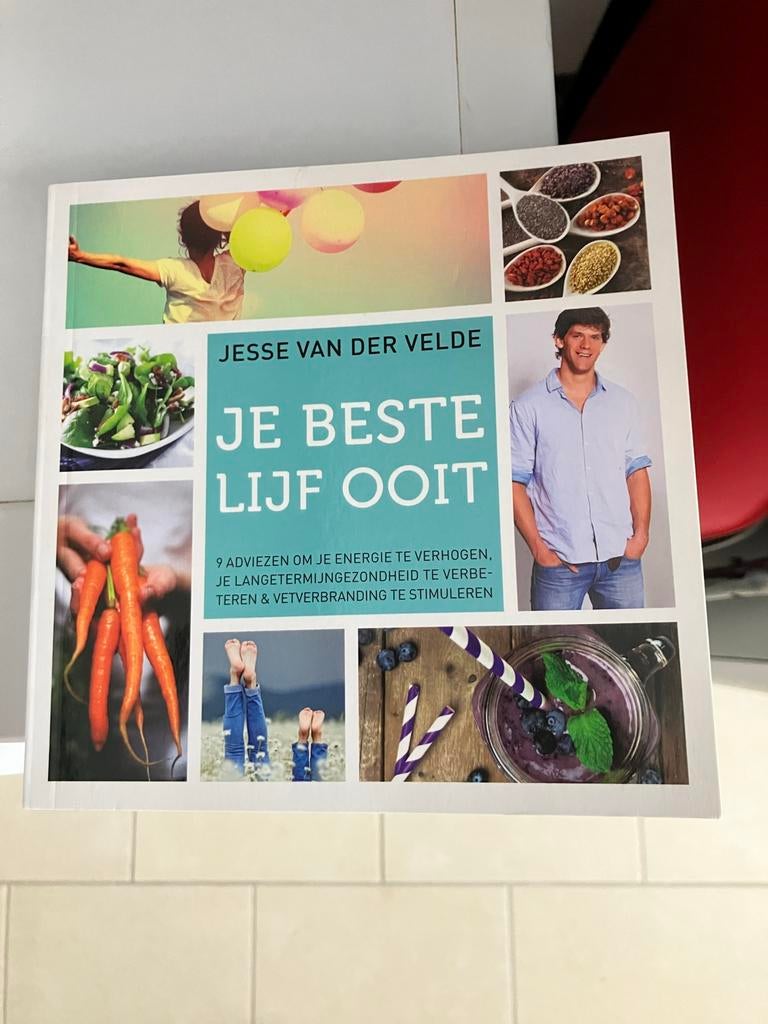 Je Beste Lijf Ooit - Jesse van der Velde, Boeken, Gezondheid, Dieet en Voeding, Ophalen of Verzenden, Gelezen, Dieet en Voeding