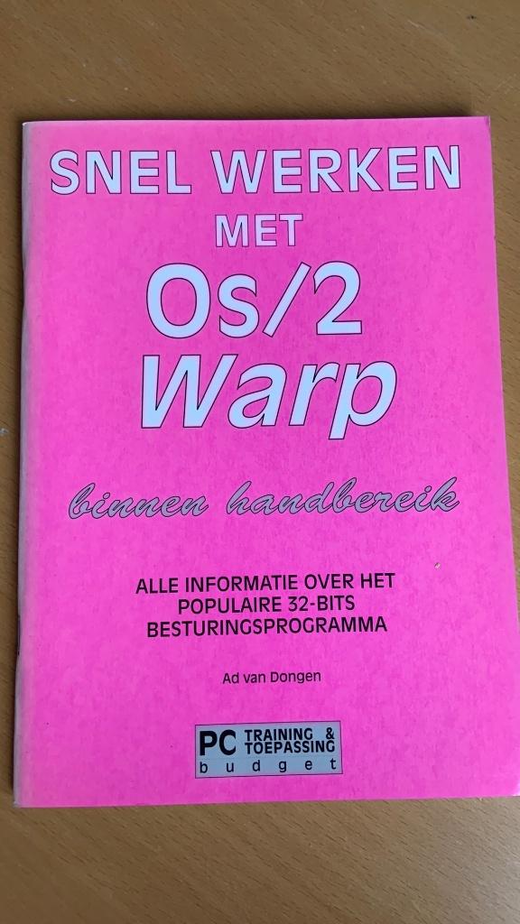 Ad van Dongen - Snel werken met os-2 warp b. handbereik, Ophalen of Verzenden, Beta, Zo goed als nieuw, HBO