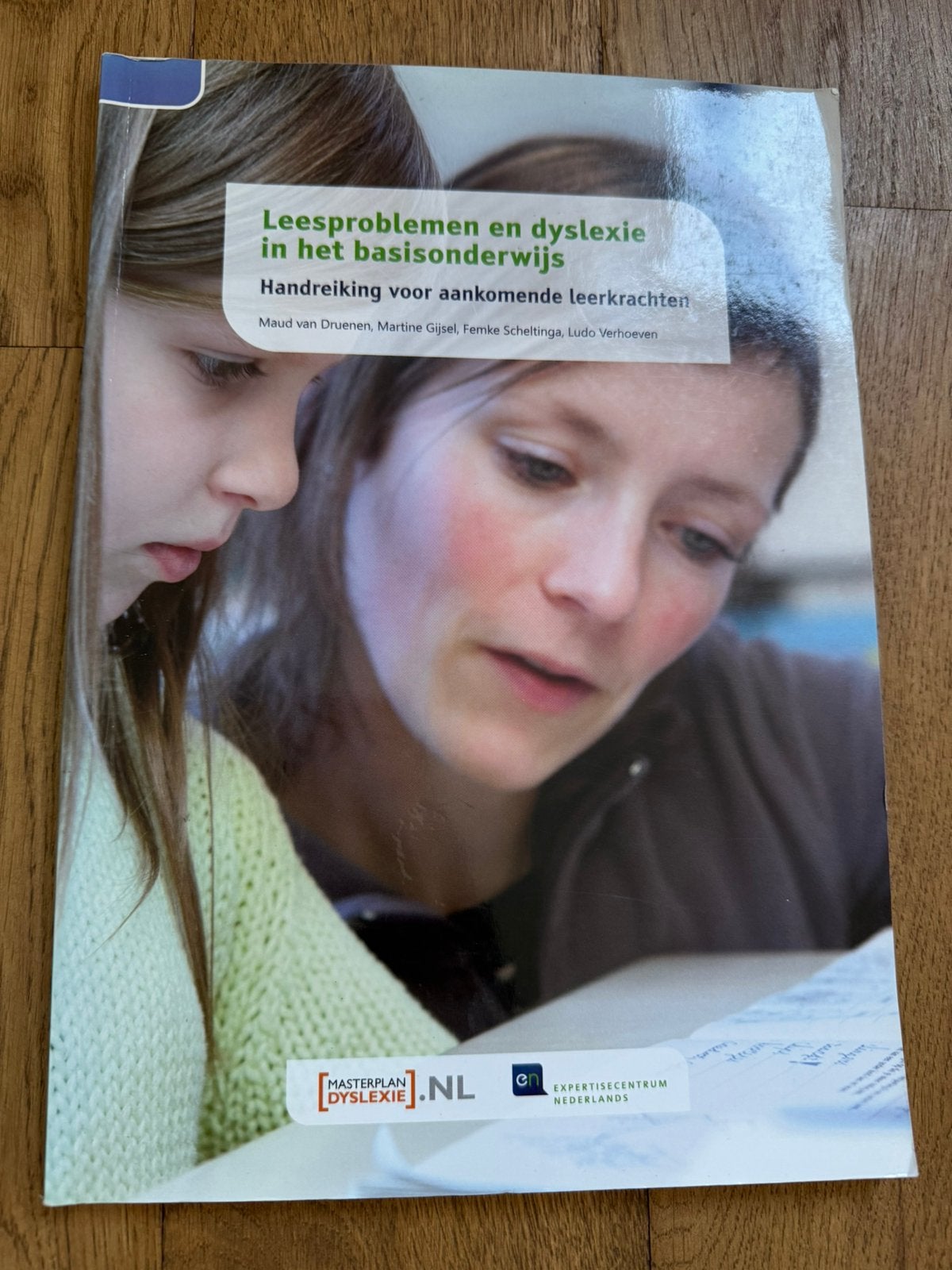 Leesproblemen en dyslexie in het basisonderwijs, Maud Van Druenen; Ludo Verhoeven; Femke Scheltinga; Martine G..., Ophalen of Verzenden