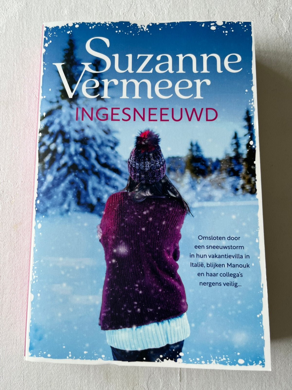 Ingesneeuwd van Suzanne Vermeer, Ophalen of Verzenden, Zo goed als nieuw