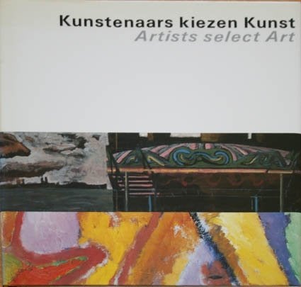 Kunstenaars Kiezen Kunst / Artists Select Art., Ophalen of Verzenden, Zo goed als nieuw