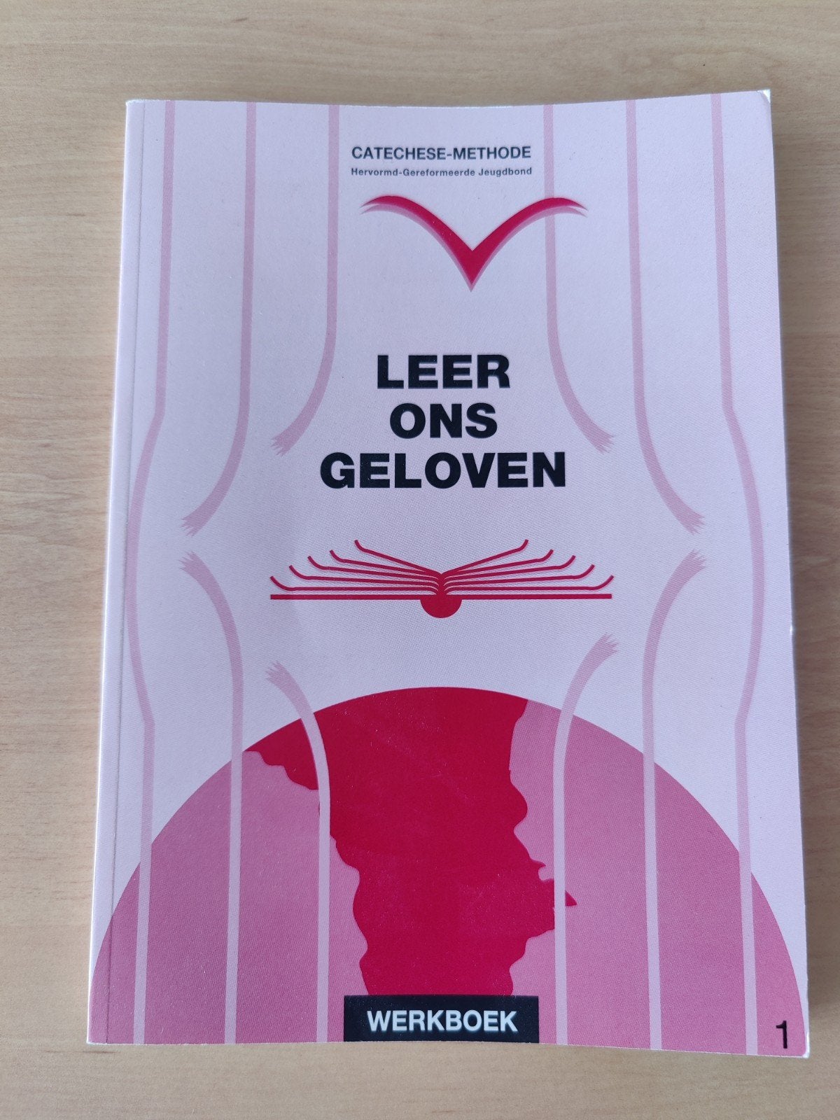 Leer Ons Geloven Werkboek 1 - Hervormd-Geref. Jeugdbon, Ophalen of Verzenden, Nieuw, Diverse auteurs (o.a. C.H.J. Hert, J. Hat Lam, H.J. Lamp)