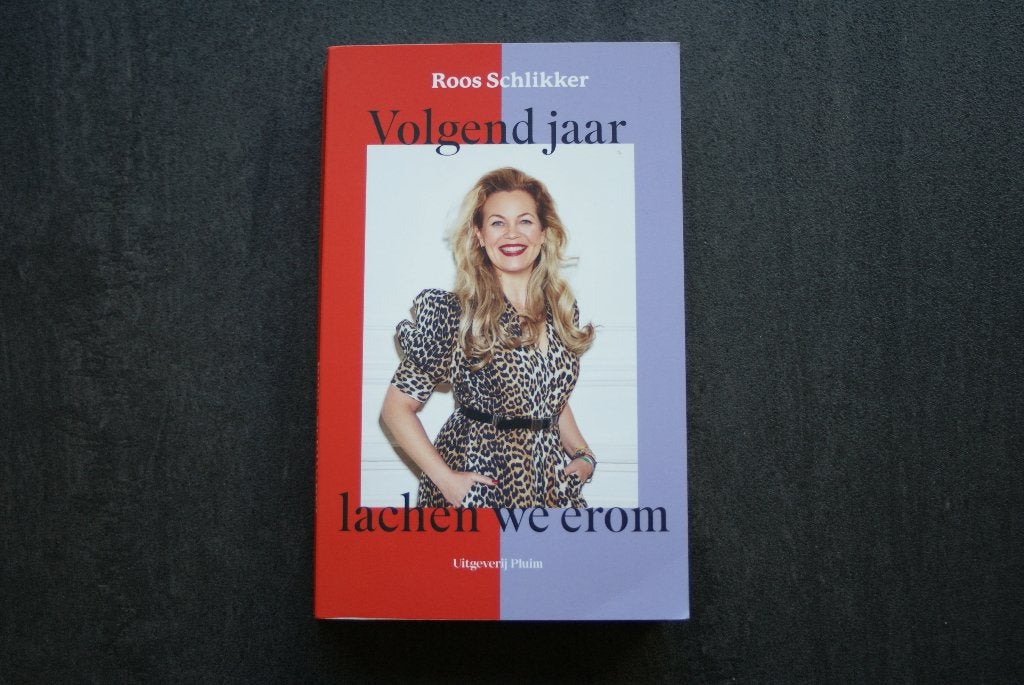 VOLGEND JAAR LACHEN WE EROM... Roos Schlikker.. (2024), Ophalen of Verzenden, Zo goed als nieuw, Roos Schlikker