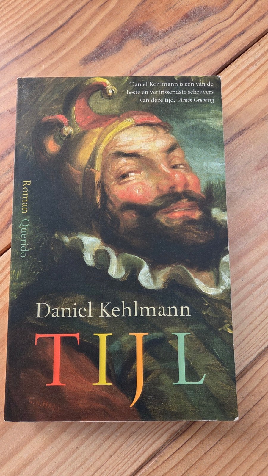 Tijl - Daniel Kehlmann (Roman Querido), Boeken, Ophalen of Verzenden, Gelezen, Daniel Kehlmann