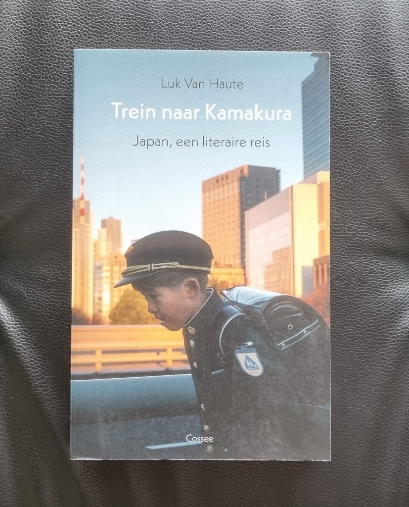 Trein naar Kamakura, Japan, literaire reis, Luk Van Haute, België, Luk Van Haute, Verzenden, Nieuw