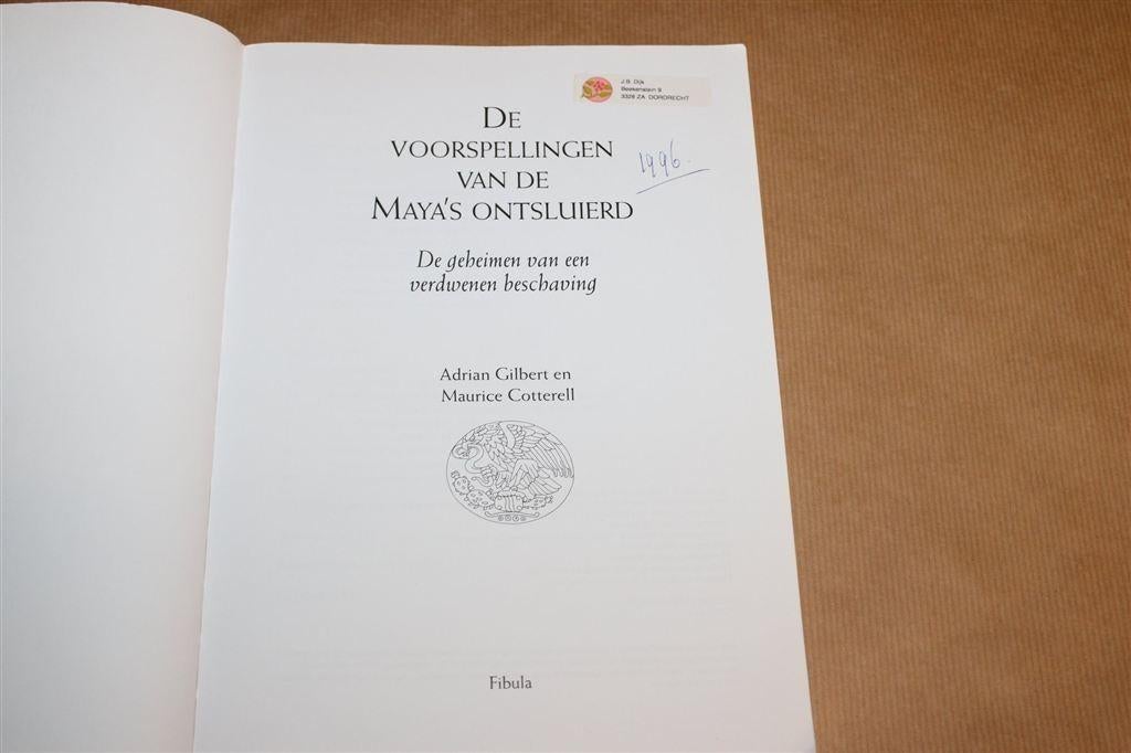 Voorspellingen van de Maya's Ontsluierd — 256 pag, 1996, Boeken, Ophalen of Verzenden, Gelezen, Overige onderwerpen, Achtergrond en Informatie